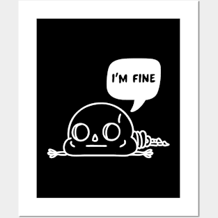 I'm Fine Posters and Art